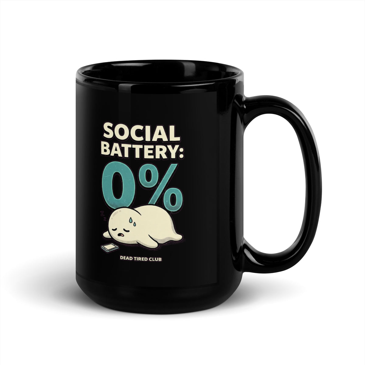 Mug noir Social Battery 0% — Dead Tired Club 15 oz (440 ml), vue côté anse
